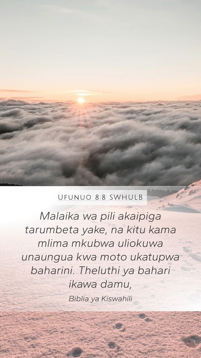 Ufunuo 8:8 SWHULB Bible Verse Image