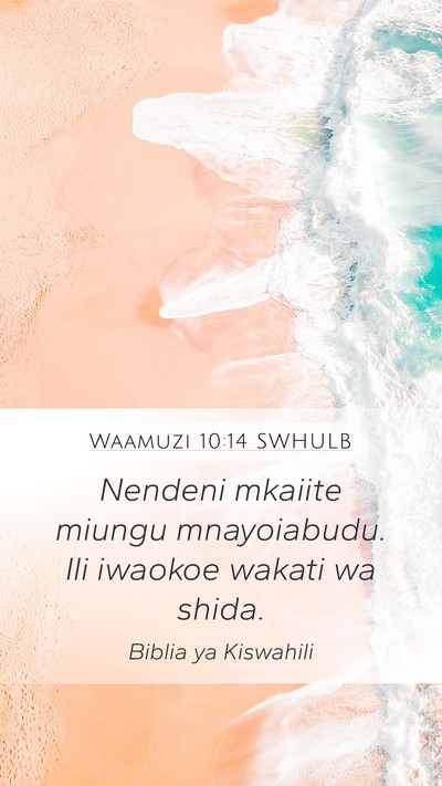 Waamuzi 10:14 SWHULB Bible Verse Image