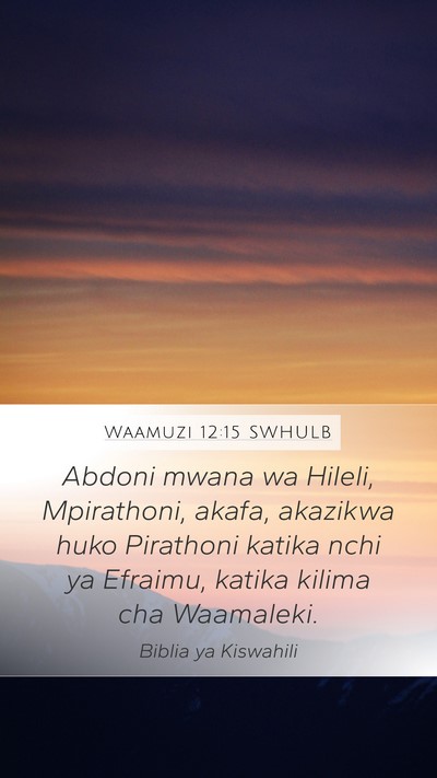 Waamuzi 12:15 SWHULB Bible Verse Image