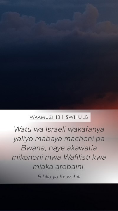 Waamuzi 13:1 SWHULB Bible Verse Image