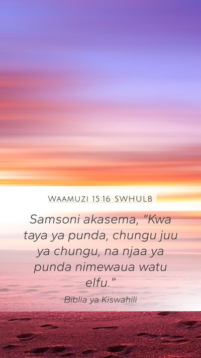 Waamuzi 15:16 SWHULB Bible Verse Image