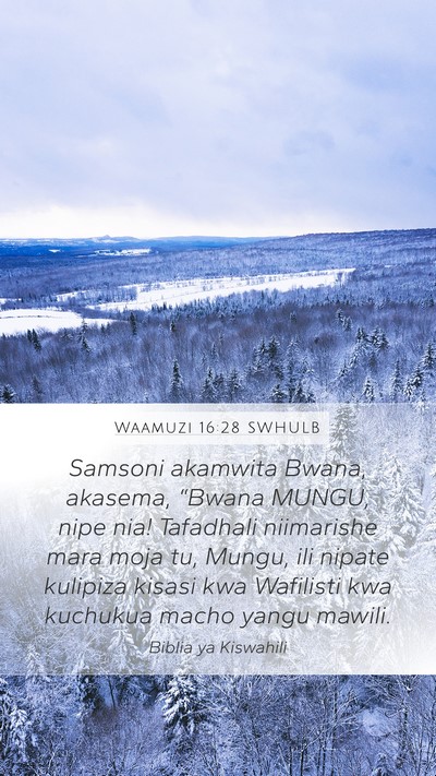 Waamuzi 16:28 SWHULB Bible Verse Image