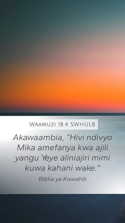 Waamuzi 18:4 SWHULB Bible Verse Image