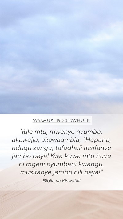 Waamuzi 19:23 SWHULB Bible Verse Image
