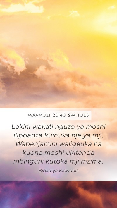 Waamuzi 20:40 SWHULB Bible Verse Image