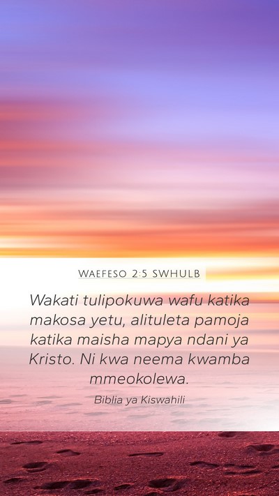 Waefeso 2:5 SWHULB Bible Verse Image