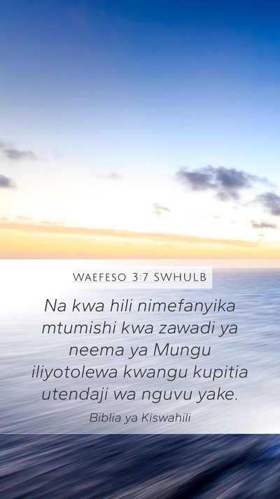 Waefeso 3:7 SWHULB Bible Verse Image