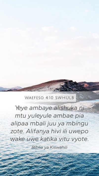 Waefeso 4:10 SWHULB Bible Verse Image