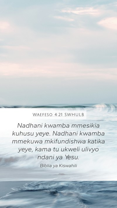 Waefeso 4:21 SWHULB Bible Verse Image