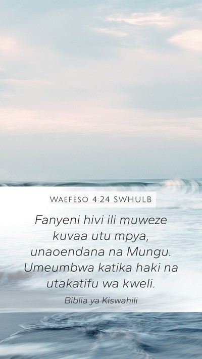 Waefeso 4:24 SWHULB Bible Verse Image