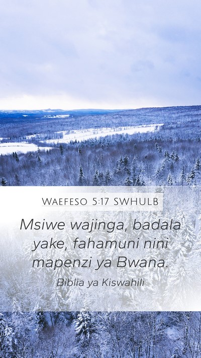 Waefeso 5:17 SWHULB Bible Verse Image