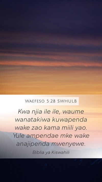 Waefeso 5:28 SWHULB Bible Verse Image