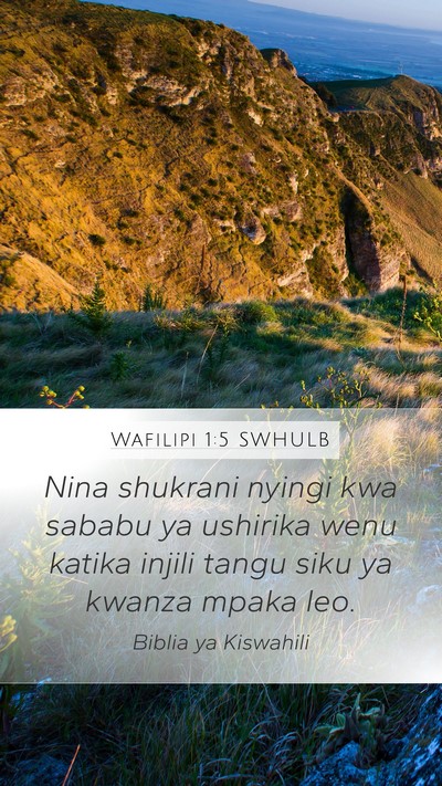 Wafilipi 1:5 SWHULB Bible Verse Image