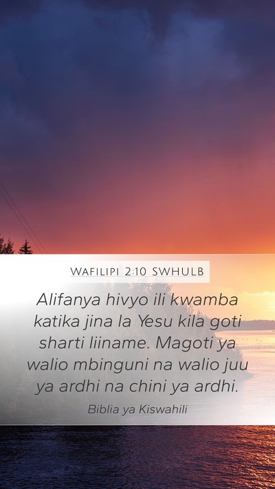 Wafilipi 2:10 SWHULB Bible Verse Image