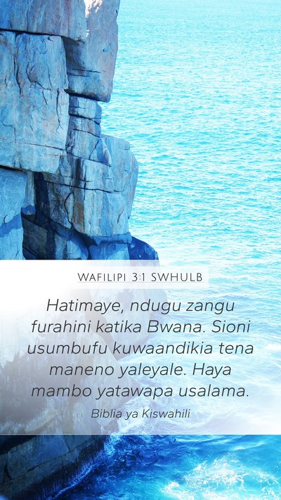 Wafilipi 3:1 SWHULB Bible Verse Image