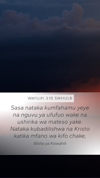 Wafilipi 3:10 SWHULB Bible Verse Image