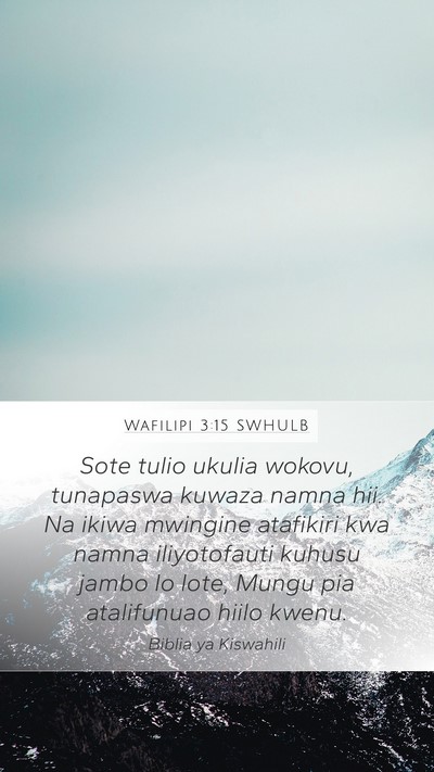 Wafilipi 3:15 SWHULB Bible Verse Image
