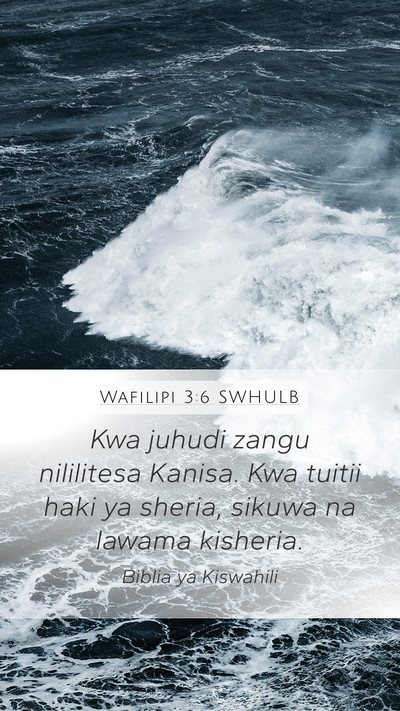Wafilipi 3:6 SWHULB Bible Verse Image