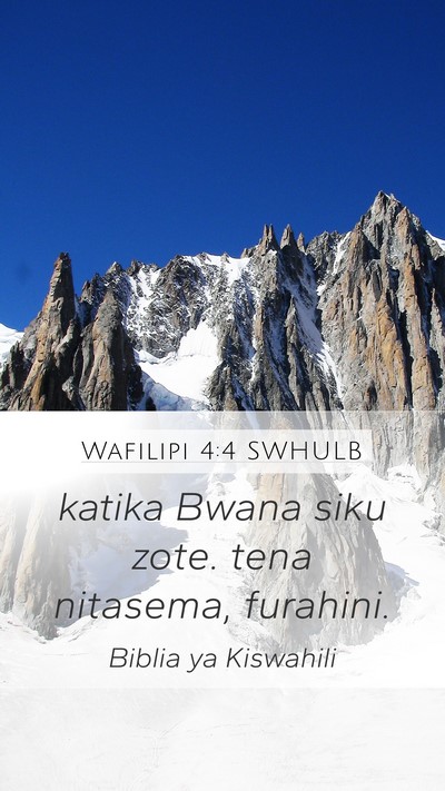 Wafilipi 4:4 SWHULB Bible Verse Image