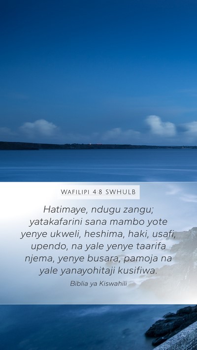 Wafilipi 4:8 SWHULB Bible Verse Image