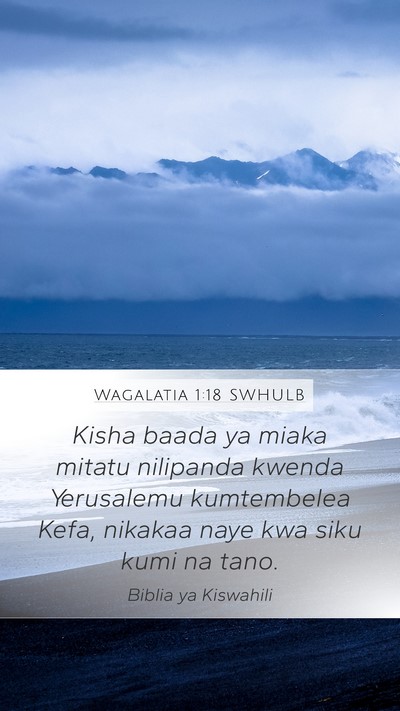 Wagalatia 1:18 SWHULB Bible Verse Image