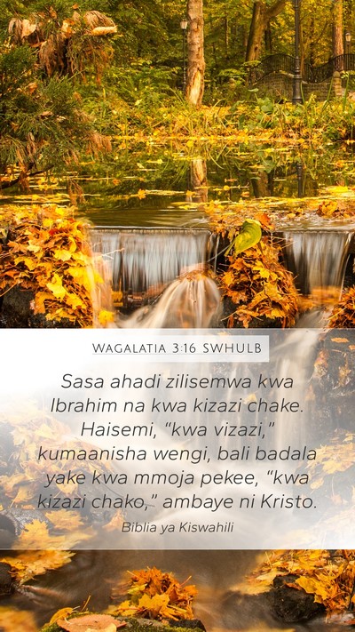 Wagalatia 3:16 SWHULB Bible Verse Image