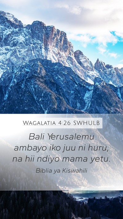 Wagalatia 4:26 SWHULB Bible Verse Image