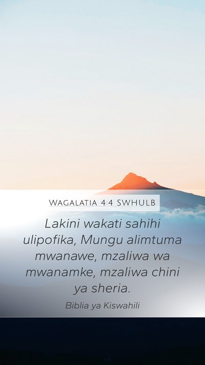 Wagalatia 4:4 SWHULB Bible Verse Image