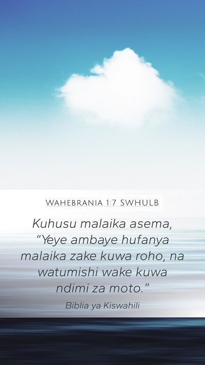 Wahebrania 1:7 SWHULB Bible Verse Image