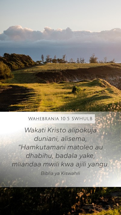 Wahebrania 10:5 SWHULB Bible Verse Image