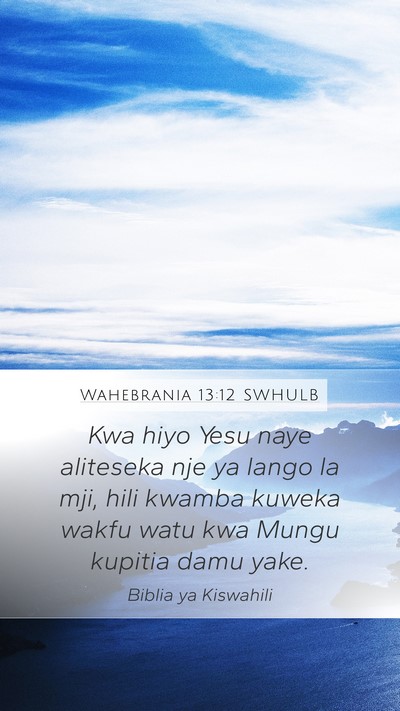 Wahebrania 13:12 SWHULB Bible Verse Image