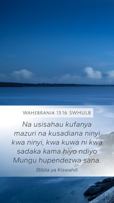 Wahebrania 13:16 SWHULB Bible Verse Image