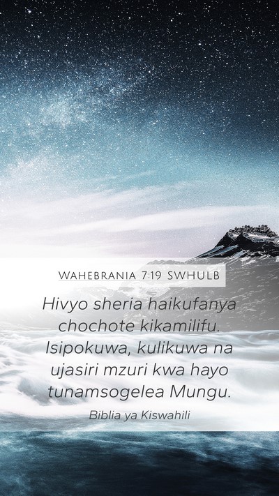 Wahebrania 7:19 SWHULB Bible Verse Image