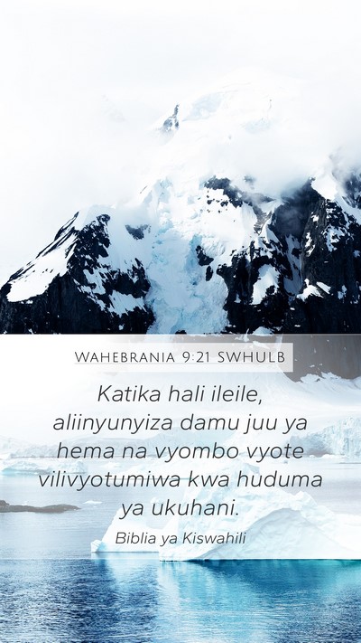 Wahebrania 9:21 SWHULB Bible Verse Image
