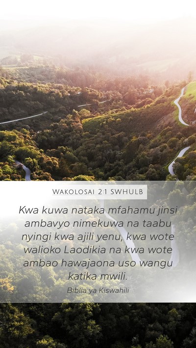 Wakolosai 2:1 SWHULB Bible Verse Image