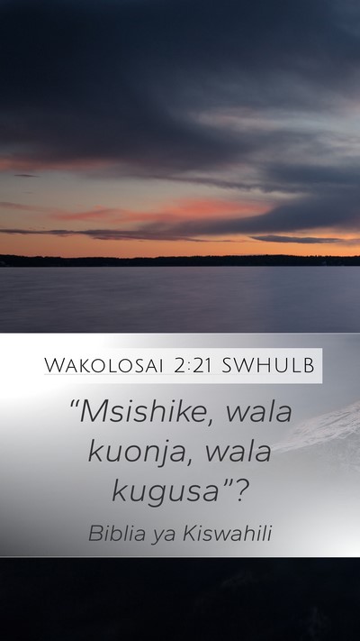 Wakolosai 2:21 SWHULB Bible Verse Image