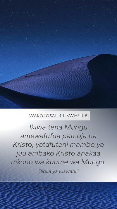 Wakolosai 3:1 SWHULB Bible Verse Image