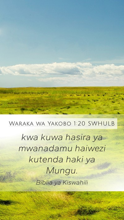 Waraka wa Yakobo 1:20 SWHULB Bible Verse Image