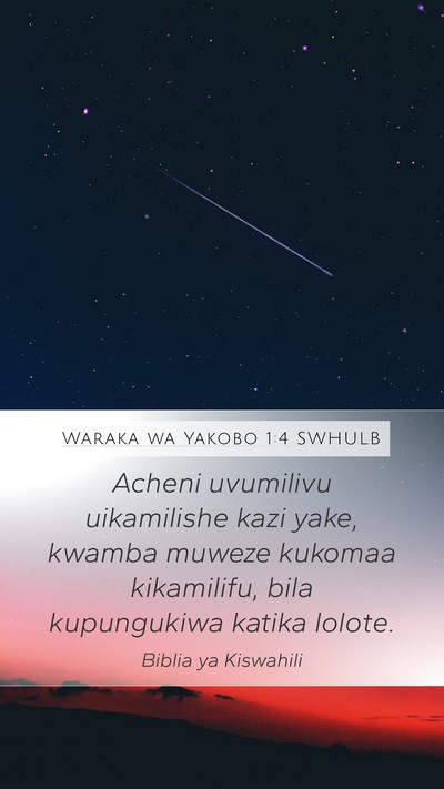 Waraka wa Yakobo 1:4 SWHULB Bible Verse Image