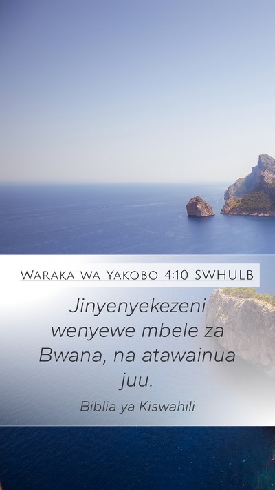 Waraka wa Yakobo 4:10 SWHULB Bible Verse Image