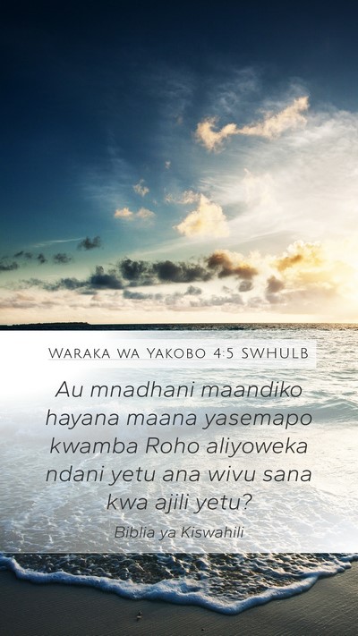 Waraka wa Yakobo 4:5 SWHULB Bible Verse Image