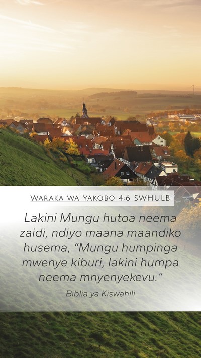 Waraka wa Yakobo 4:6 SWHULB Bible Verse Image