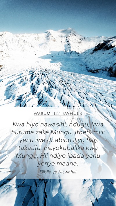 Warumi 12:1 SWHULB Bible Verse Image