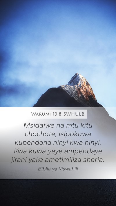 Warumi 13:8 SWHULB Bible Verse Image