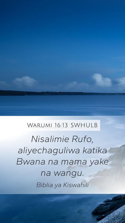 Warumi 16:13 SWHULB Bible Verse Image