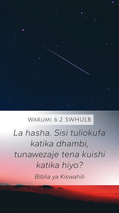 Warumi 6:2 SWHULB Bible Verse Image