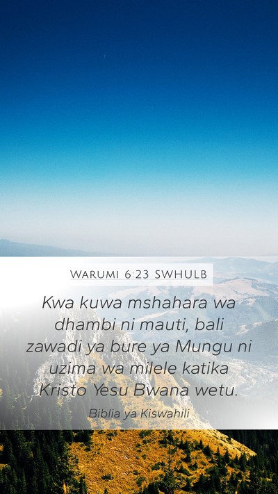 Warumi 6:23 SWHULB Bible Verse Image