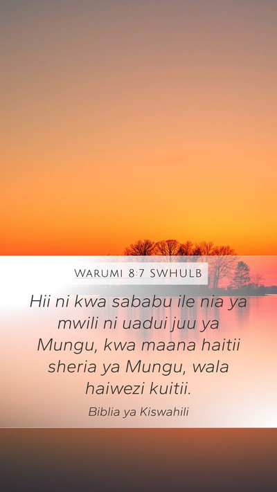 Warumi 8:7 SWHULB Bible Verse Image