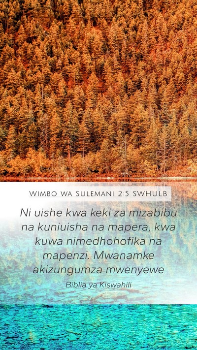 Wimbo wa Sulemani 2:5 SWHULB Bible Verse Image