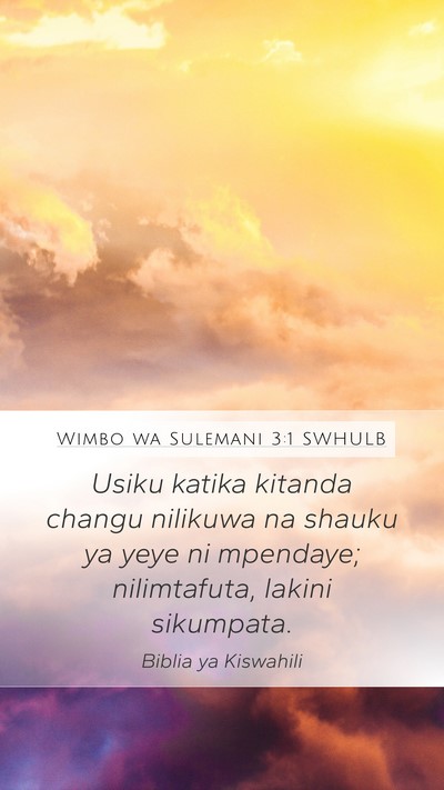 Wimbo wa Sulemani 3:1 SWHULB Bible Verse Image